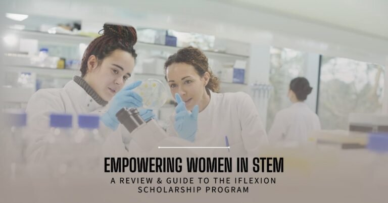 Iflexion Scholarship Program: Empowering Women in STEM (Review & Guide)